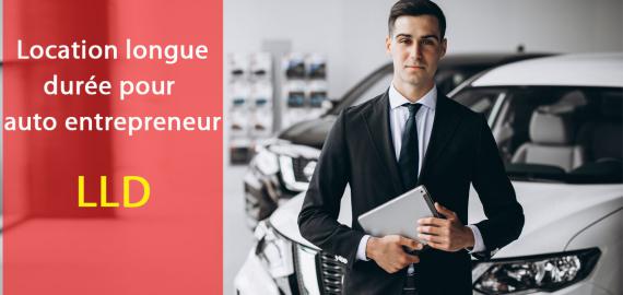 Location longue durée - LLD pour auto entrepreneur